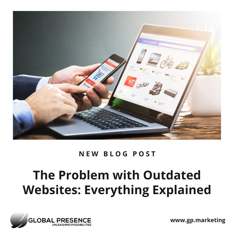 The Problem with Outdated Websites - Blog Banner